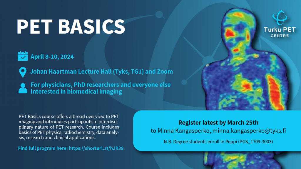PET Basics course on April 8-10, 2024 - Turku Bioimaging